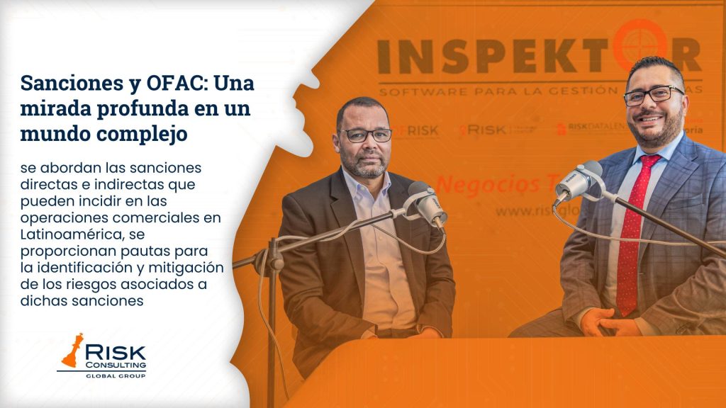 entrevista Sanciones y OFAC Una mirada profunda en un mundo complejo