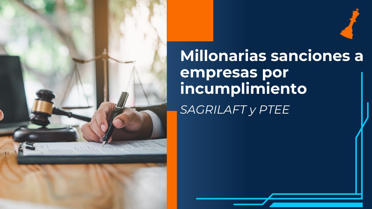 Sanciones por Sagrilaft y Ptee