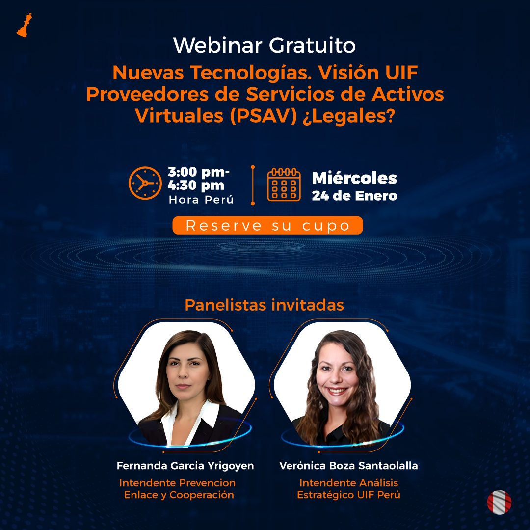 Webinar Nuevas Tecnologías. Visión UIF proveedores de servicios de Activos Virtuales (PSAV) Legales?