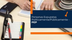 Personas Expuestas Políticamente y Públicamente