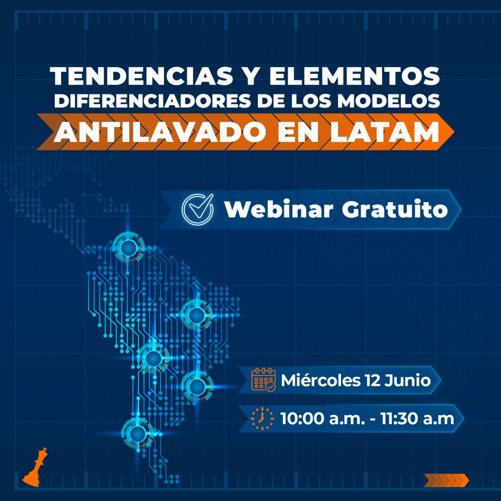 Tendencias y Elementos Diferenciadores de los Modelos Antilavado en LATAM