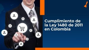 Cumplimiento de la Ley 1480 de 2011